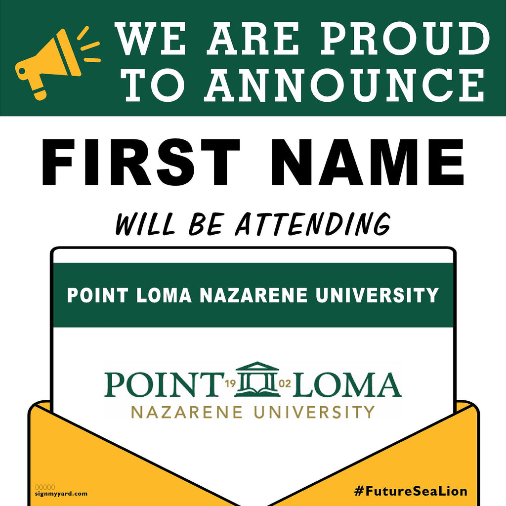 Point Loma Nazarene University 24x24 College Acceptance Yard Sign (Option A)