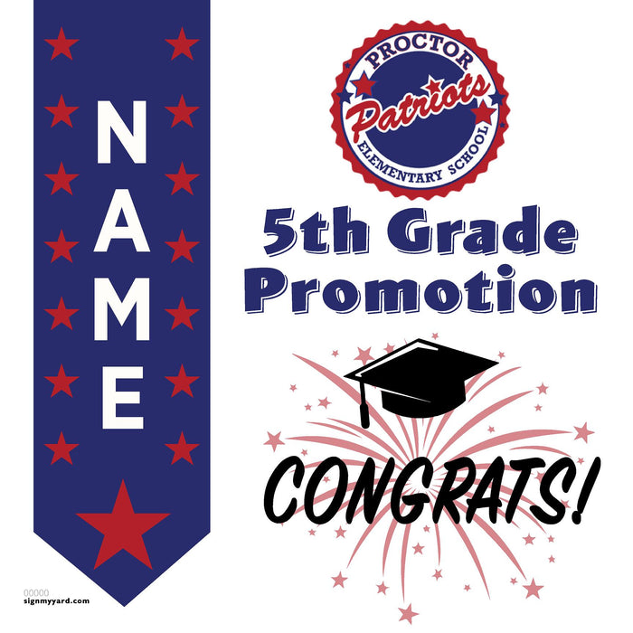Proctor Elementary School 5th Grade Promotion 24x24 Yard Sign (Option B)