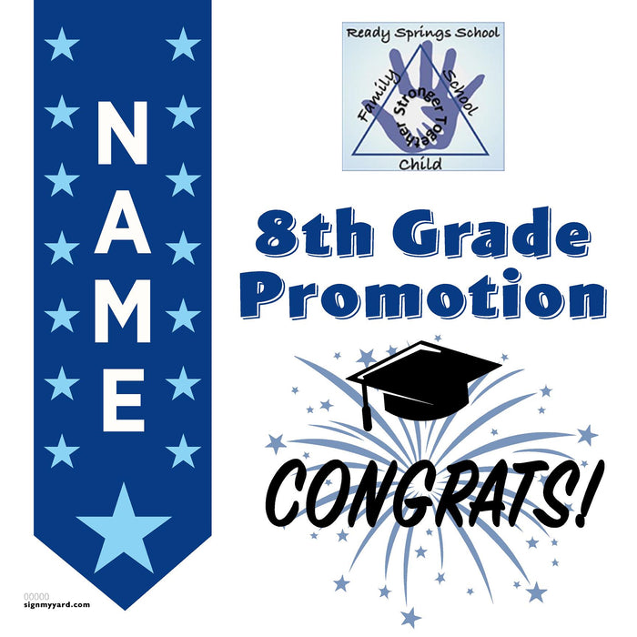 Ready Springs Elementary School 8th Grade Promotion 24x24 Yard Sign (Option B)