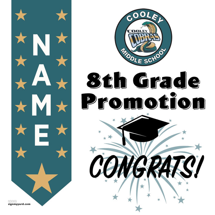 Robert C. Cooley Middle School 8th Grade Promotion 24x24 Yard Sign (Option B)