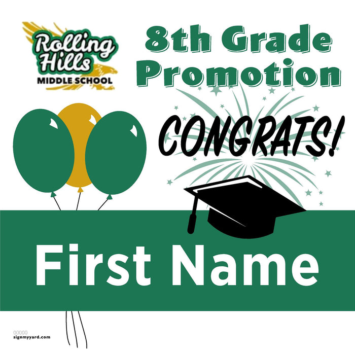 Rolling Hills Middle School 8th Grade Promotion 24x24 Yard Sign (Option A)