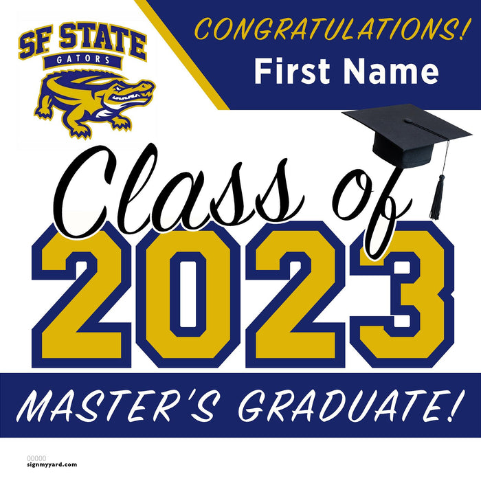 San Francisco State University (Masters) 24x24 Class of 2023 Yard Sign (Option C)