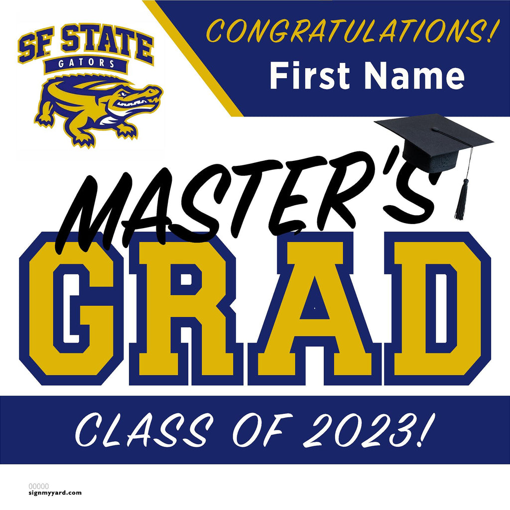 San Francisco State University (Masters) 24x24 Class of 2023 Yard Sign (Option A)