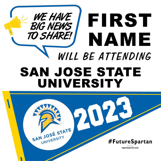 San Jose State University 24x24 College Acceptance Yard Sign (Option B)