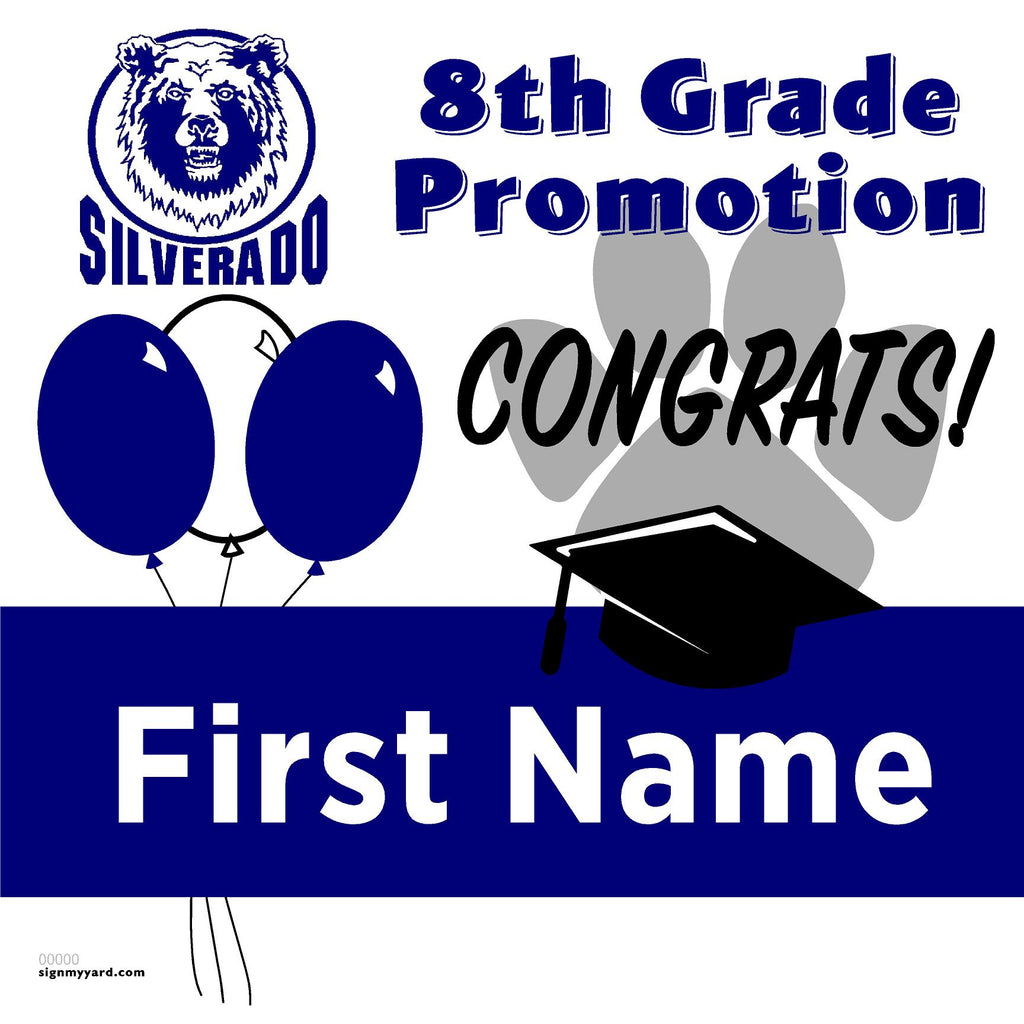 Silverado Middle School 8th Grade Promotion 24x24 Yard Sign (Option A)