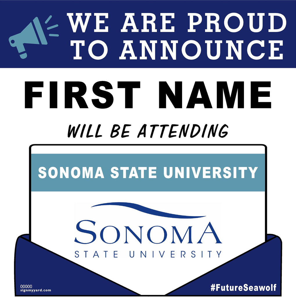 Sonoma State University 24x24 College Acceptance Yard Sign (Option A)