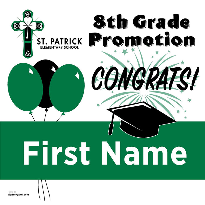 St. Patrick Elementary School 8th Grade Promotion 24x24 Yard Sign (Option A)