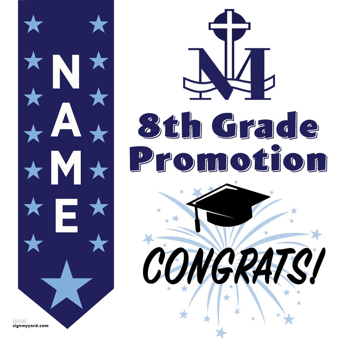 St. Mary of the Immaculate Conception School 8th Grade Promotion 24x24 Yard Sign (Option B)