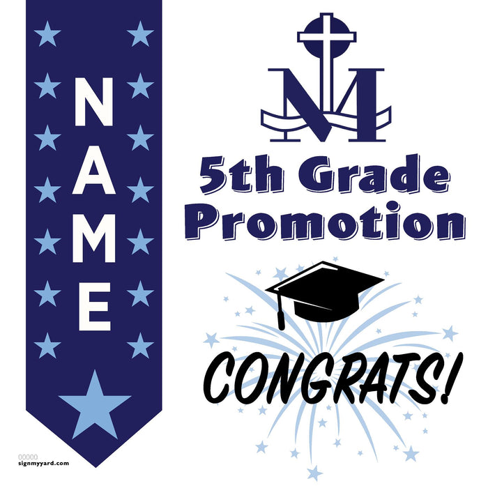St. Mary of the Immaculate Conception School 5th Grade Promotion 24x24 Yard Sign (Option B)