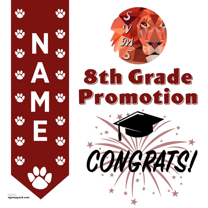 Stone Valley Middle School 8th Grade Promotion 24x24 Yard Sign (Option B)