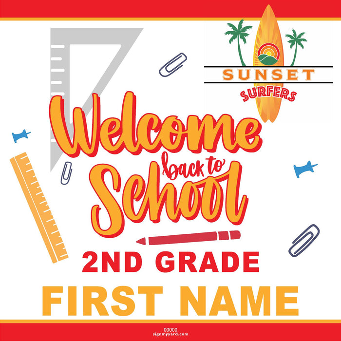 Sunset Elementary School 2nd Grade Back to School 24x24 Yard Sign (includes installation in your yard)