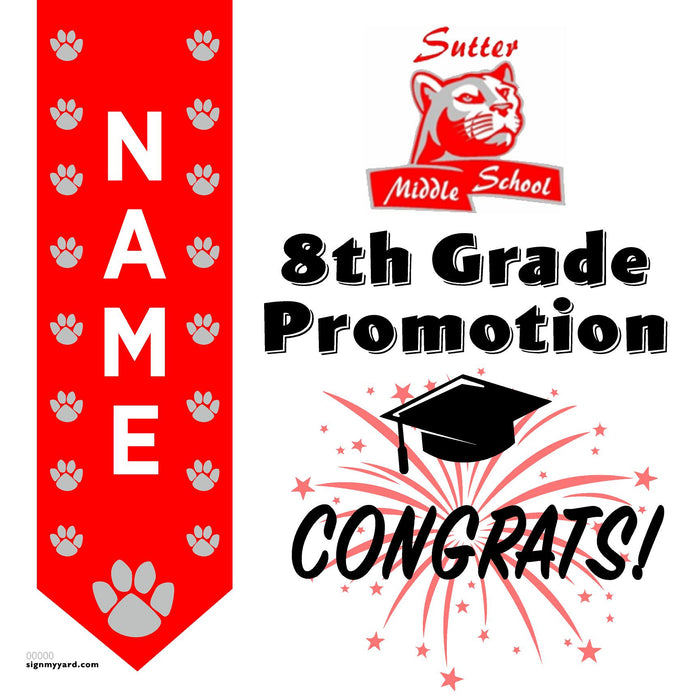 Sutter Middle School 8th Grade Promotion 24x24 Yard Sign (Option B)