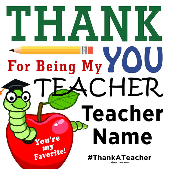 Thank a Teacher 24x24 Yard Sign (Option B)