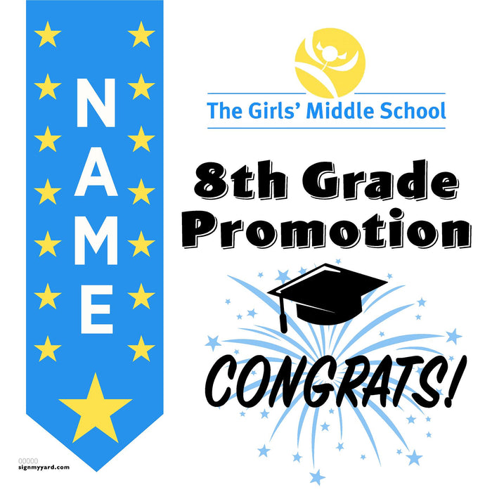 The Girls' Middle School 8th Grade Promotion 24x24 Yard Sign (Option B)