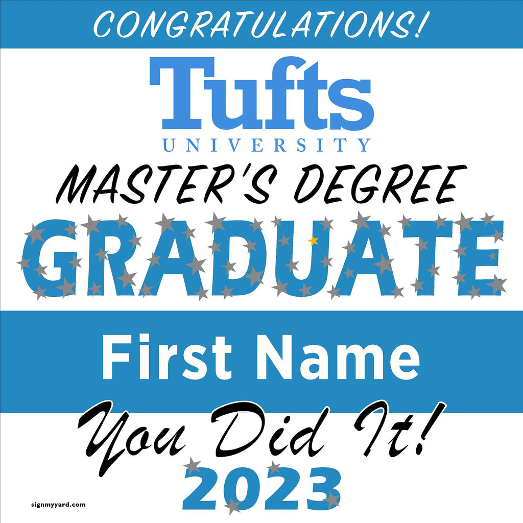 Tufts University Masters Grad 24x24 Class of 2023 Yard Sign (Option B)
