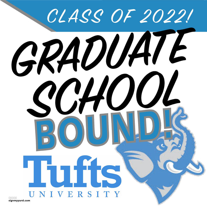 Tufts University Graduate School Bound 24x24 Yard Sign