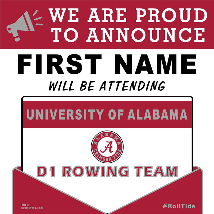 University of Alabama College Acceptance 24x24 Yard Sign - Rowing Team (Option A)