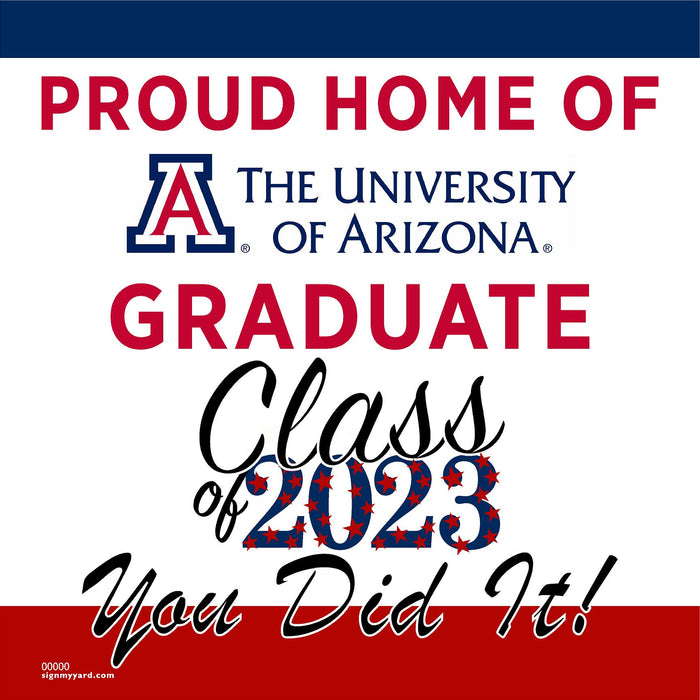 University of Arizona 24x24 Class of 2023 "Proud Home" Yard Sign (Option B)