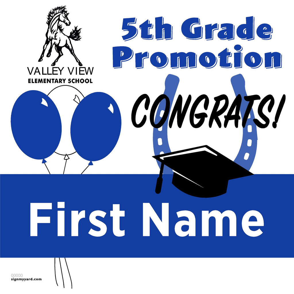 Valley View Elementary School 5th Grade Promotion 24x24 Yard Sign (Option A)
