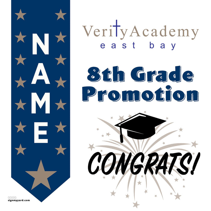 Verity Academy East Bay 8th Grade Promotion 24x24 Yard Sign (Option B)