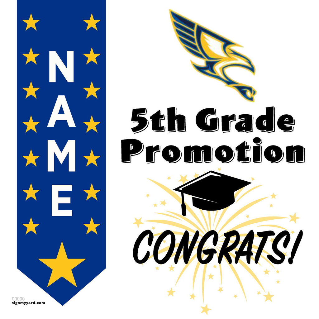 Vista Grande Elementary School 5th Grade Promotion 24x24 Yard Sign (Option B)