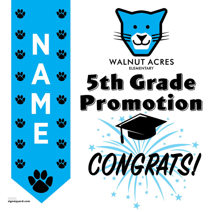 Walnut Acres Elementary School 5th Grade Promotion 24x24 Yard Sign (Option B)