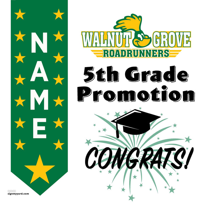 Walnut Grove Elementary School 5th Grade Promotion 24x24 Yard Sign (Option B)
