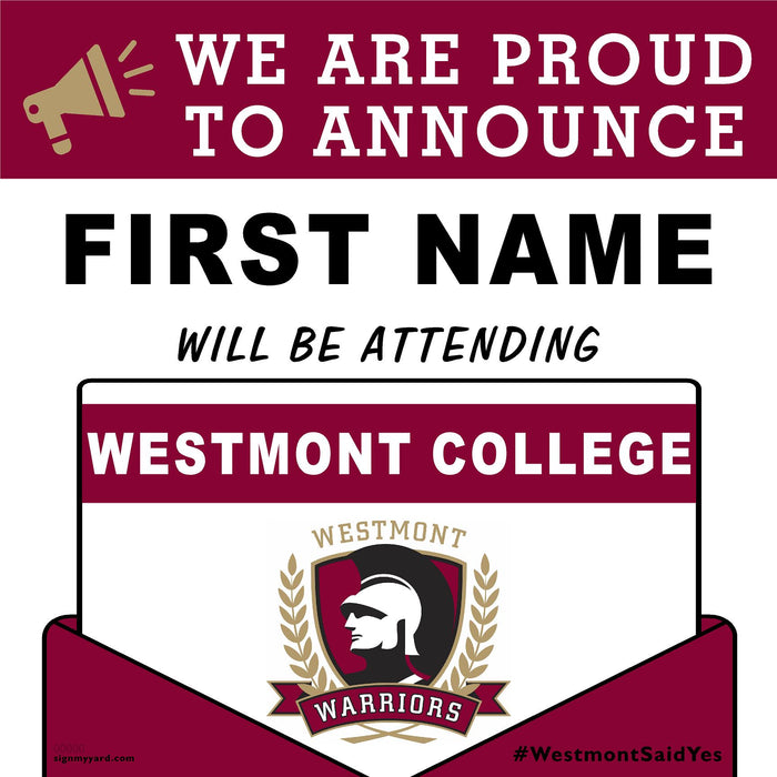 Westmont College 24x24 College Acceptance Yard Sign (Option C)