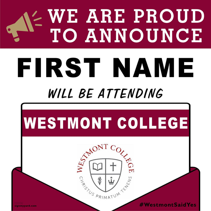 Westmont College 24x24 College Acceptance Yard Sign (Option A)