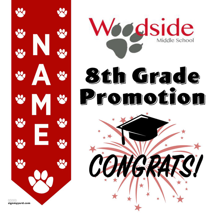 Woodside Middle School 8th Grade Promotion 24x24 Yard Sign (Option B)