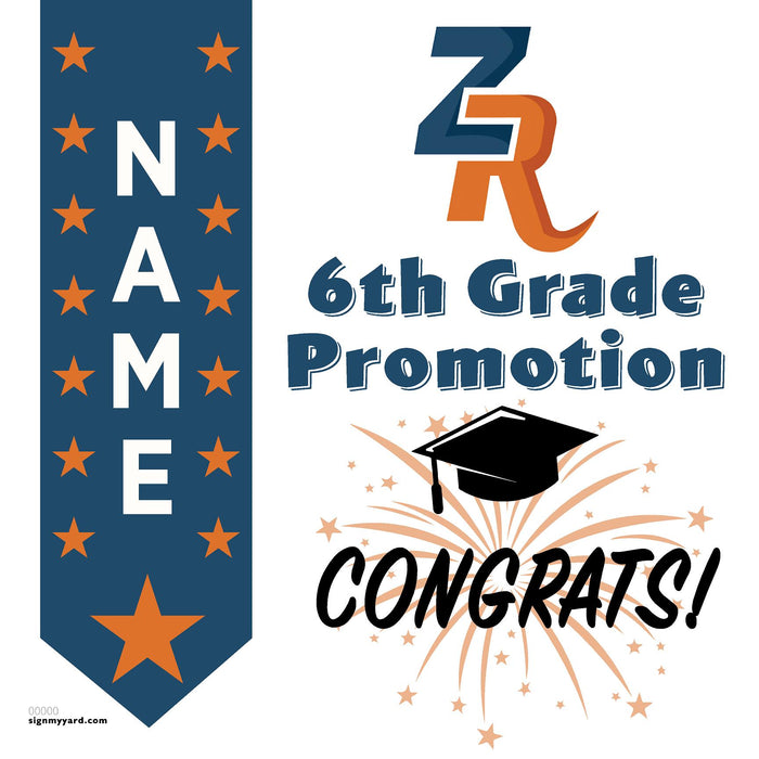 Zehnder Ranch Elementary School 6th Grade Promotion 24x24 Yard Sign (Option B)