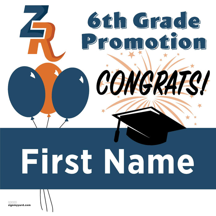 Zehnder Ranch Elementary School 6th Grade Promotion 24x24 Yard Sign (Option A)